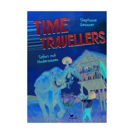 Time Travellers - Safari mit Hindernissen