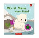 Wo ist Mama, kleiner Eisbär? - Mit kuschelweichen Filzklappen und Spiegel