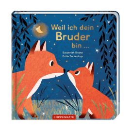 Weil ich dein Bruder bin ...
