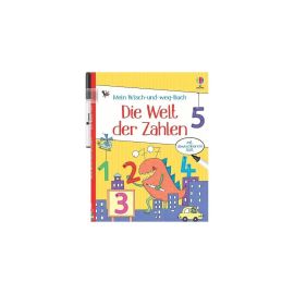 Mein Wisch-und-weg-Buch: Die Welt der Zahlen