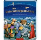 Die Weihnachtsgeschichte erzählt nach Matthäus und Lukas