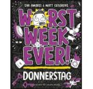 Worst Week Ever – Donnerstag