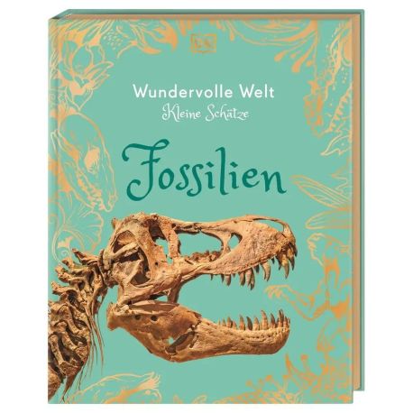 Wundervolle Welt - Kleine Schätze. Fossilien