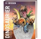 DK Wissen. Dinosaurier