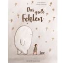 Das große Fehlen