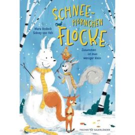 Schneehörnchen Flocke – Zusammen ist man weniger klein