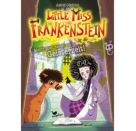 Little Miss Frankenstein - Macht euch bereit zur Geisterzeit