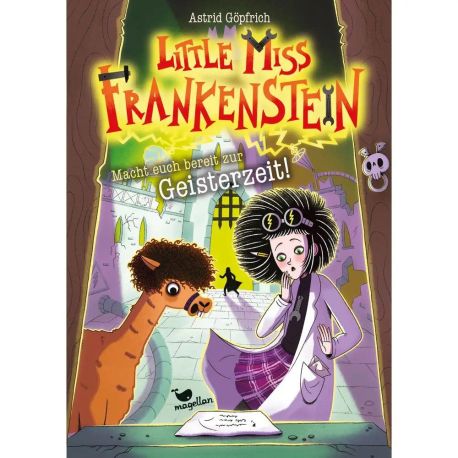 Little Miss Frankenstein - Macht euch bereit zur Geisterzeit