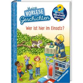 Wieso? Weshalb? Warum? Meine Vorlesegeschichten, Band 3: Wer ist hier im Einsatz?