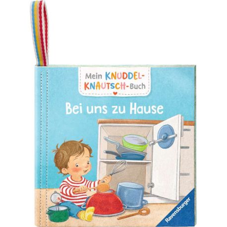Mein Knuddel-Knautsch-Buch: Bei uns zu Hause