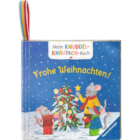Mein Knuddel-Knautsch-Buch: Frohe Weihnachten!