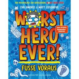 Worst Hero Ever  - Füße voraus