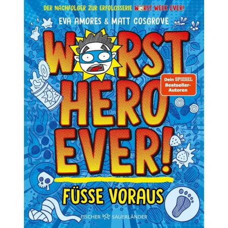 Worst Hero Ever  - Füße voraus