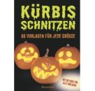 Kürbis schnitzen - 66 Vorlagen für jede Größe, mit QR-Code