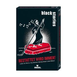 black stories Bestattet wird immer!