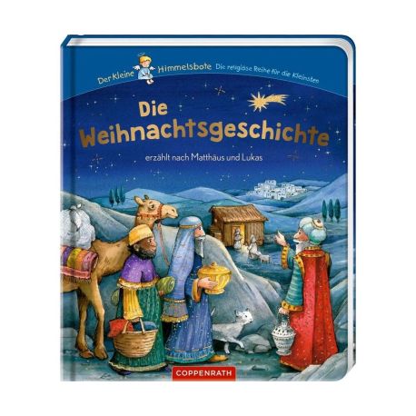 Die Weihnachtsgeschichte erzählt nach Matthäus und Lukas