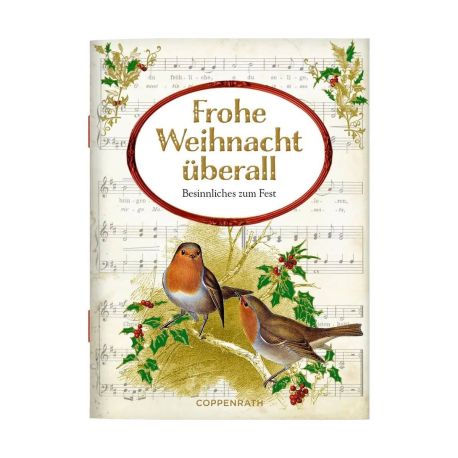 Frohe Weihnacht überall - Besinnliches zum Fest