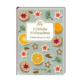 Fröhliche Weihnachten - Festliche Rezepte für dich