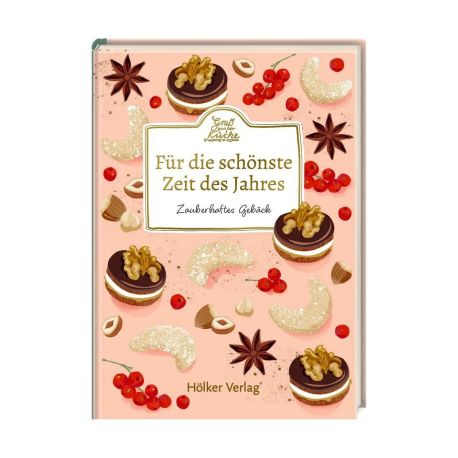 Für die schönste Zeit des Jahres - Zauberhaftes Gebäck