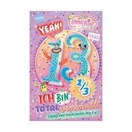 Flint, Emma: Endlich 13 – Yeah! 13 1/3 – Ich bin total verknallt (weiß nur noch nicht, in wen) (2)