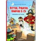 Ritter, Piraten, Vampire&Co.
