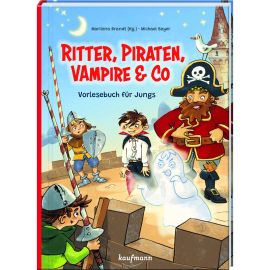 Ritter, Piraten, Vampire&Co.