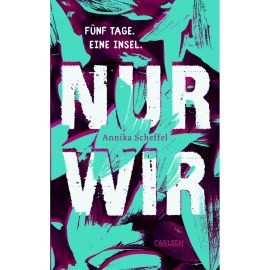 Nur wir Fünf Tage. Eine Insel
