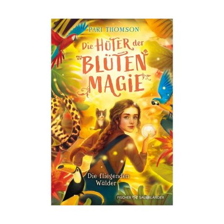 Die Hüter der Blütenmagie – Die fliegenden Wälder