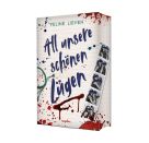All unsere schönen Lügen