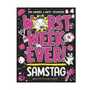 Worst Week Ever – Samstag