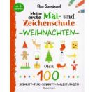 Meine erste Mal- und Zeichenschule - Weihnachten. Ab 4 Jahren
