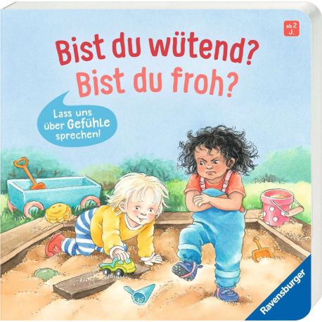 Bist du wütend? Bist du froh?
