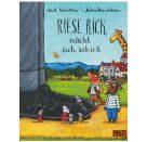 minimax Riese Rick macht sich schick
