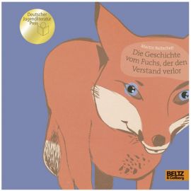 Baltscheit, Die Geschichte vom Fuchs, der den Verstand verlor