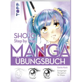 Shojo. Manga Übungsbuch
