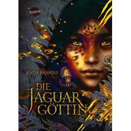 Brandis, Katja: Die Jaguargöttin