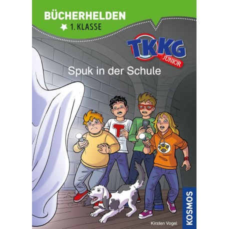 Kosmos Bücherhelden 1. Kl. TKKG Junior Spuk in der Schule