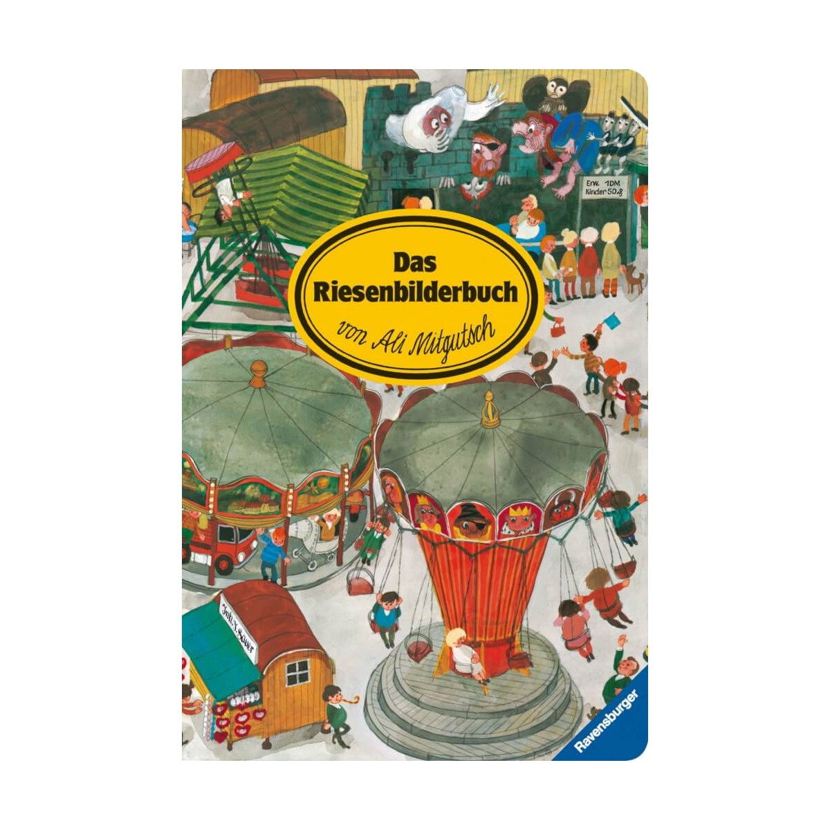 Ravensburger 30600 Das Riesenbilderbuch von Ali Mitgutsch