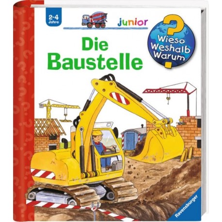 Ravensburger Buch - Wieso? Weshalb? Warum? - Junior - Die Baustelle