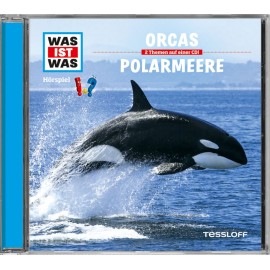 Tessloff - Was ist Was CD Orcas/Polarmeere