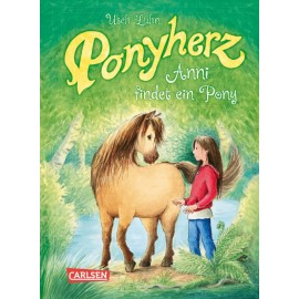 Carlsen Verlag - Ponyherz - Anni findet ein Pony, Band 1