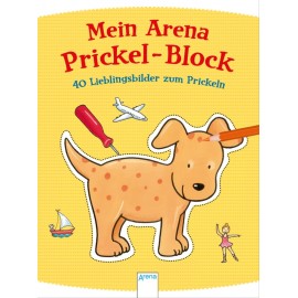 Arena Verlag - Mein Arena Prickel-Block - 40 Lieblingsbilder zum Prickeln