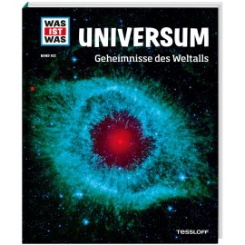 Tessloff - Was ist Was - Universum - Geheimnisse des Weltalls, Band 102