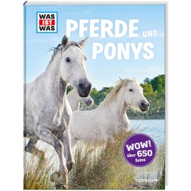 Tessloff - Was ist Was - Pferde und Ponys