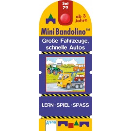 Arena Verlag - Mini Bandolino - Set 79: Große Fahrzeuge, schnelle Autos
