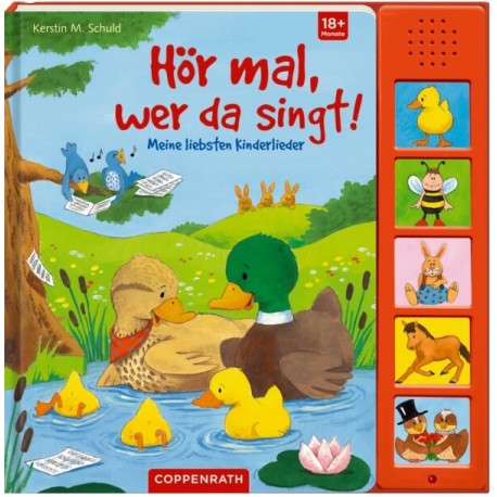 Coppenrath Verlag - Hör mal, wer da singt! Meine liebsten Kinderlieder (Soundb.)