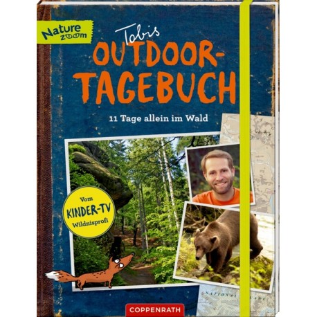 Coppenrath Verlag - Nature Zoom - Tobis Outdoor-Tagebuch&colon -  11 Tage allein im Wald