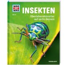 Tessloff - Was ist Was - Insekten - Überlebenskünstler auf sechs Beinen, Band 30