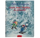 Oetinger - Guck mal, Madita, es schneit!