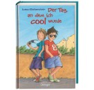Oetinger - Der Tag, an dem ich cool wurde